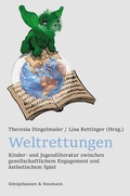Cover: Weltrettungen - K&ouml;nigshausen & Neumann