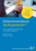 Cover: Einkommensteuer - leicht gemacht - Edition Wissenschaft & Praxis