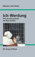 Cover: Ich-Werdung - Graue Edition