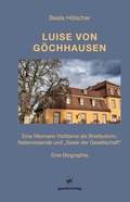 Cover: Luise von G&ouml;chhausen - Eine Biographie - quartus-Verlag