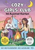 Cover: Cozy Girls Club: 40 hochwertige Karten | Entspannt Ausmalen, Gestalten, Verschenken oder Behalten - pen2nature