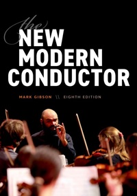 Enlarge image Cover: The New Modern Conductor - Oxford University Press Inc