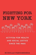 Cover: Fighting for New York - Columbia University Press