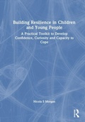 Cover: Building Resilience in Children and Young People - Routledge