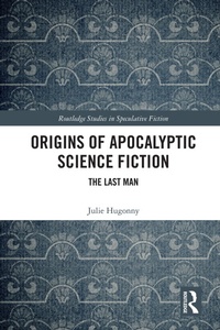 Enlarge image Cover: Origins of Apocalyptic Science Fiction - Routledge