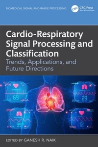 Enlarge image Cover: Cardio-Respiratory Signal Processing and Classification - Biomedical Signal and Image Processing