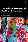 Cover: The Political Economy of Youth and Migration - Routledge