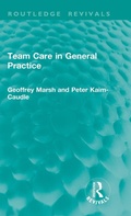 Cover: Team Care in General Practice - Routledge