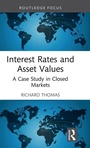 Cover: Interest Rates and Asset Values - Routledge