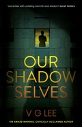 Cover: Our Shadow Selves - Muswell Press