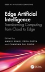 Cover: Edge Artificial Intelligence - Edge AI in Future Computing