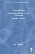 Cover: Loss and Grief - Practice Manuals for Busy Professionals