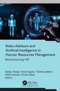 Enlarge image Cover: Robo-Advisors and Artificial Intelligence in Human Resources Management: Revolutionizing HR - Apple Academic Press Inc.
