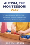 Cover: Autism, the Montessori Way - Publishdrive