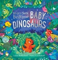 Cover: Hide and Seek Bedtime: Baby Dinosaurs - Andersen Press Ltd
