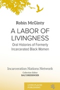 Cover: A Labor of Livingness - Lived Places