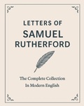 Cover: Letters of Samuel Rutherford - Abiding Ink