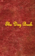 Cover: The Dog Book - Deepthink Books