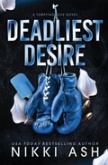 Cover: Deadliest Desire - Nikki Ash, inc.