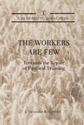 Cover: The Workers are Few - Teleioteti