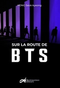 Cover: Sur la route de BTS - Decrescenzo