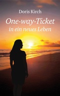 Cover: One-way-Ticket in ein neues Leben - epubli