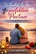 Cover: So findest du den perfekten Partner - epubli