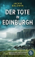 Cover: Der Tote in Edinburgh | Der fesselnde Ermittlerkrimi im st&uuml;rmischen Schottland - dp DIGITAL PUBLISHERS GmbH
