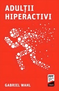 Cover: Adul&iquest;ii hiperactivi - Publishdrive