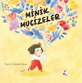 Cover: Minik Mucizeler - Indigo Kitap