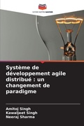 Cover: Systeme de developpement agile distribue - Editions Notre Savoir