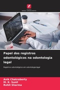 Cover: Papel dos registros odontologicos na odontologia legal - Edicoes Nosso Conhecimento