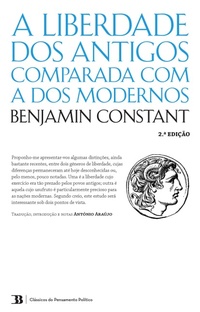 Enlarge image Cover: A Liberdade dos Antigos Comparada com a dos Modernos - Bookbuilders
