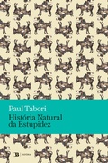 Cover: Hist&oacute;ria Natural da Estupidez - Bookbuilders