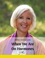 Cover: When We Are On Hormones - Europa Edizioni