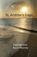 Cover: St. Andrew's Cage - New-Wolf Moon Publishing
