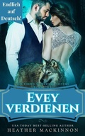 Cover: Evey Verdienen (S&uuml;dliche Werwolf-Schwestern, #5) - Heather MacKinnon
