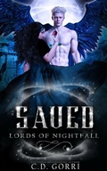 Cover: Saved (Lords of Nightfall, #4) - C.D. Gorri