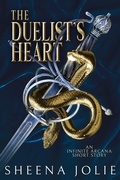 Cover: The Duelist's Heart (Infinite Arcana, #1) - Sheena Jolie