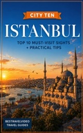 Cover: City Ten: Istanbul - Explore the World, One City at a Time! - Bestravelvideo Travel Guides