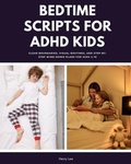 Cover: Bedtime Scripts for ADHD Kids - No Fluff Publishing