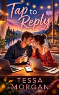 Cover: Tap to Reply - Tessa Morgan