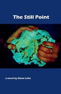Cover: The Still Point - Diane Lefer