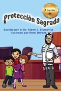 Cover: Protecci&oacute;n Sagrada - Jewish Christian Discovery Center Inc.