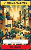 Cover: Via Crucis - Neu &uuml;bersetzt Verlag