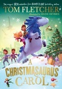 Cover: A Christmasaurus Carol - Puffin
