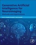 Cover: Generative Artificial Intelligence for Neuroimaging - Academic Press