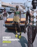 Cover: Street Photography Africa - Thames & Hudson Ltd