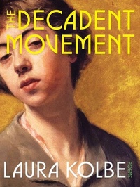 Enlarge image Cover: The Decadent Movement - University of Pittsburgh Press