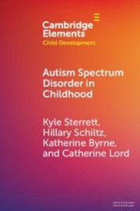 Enlarge image Cover: Autism Spectrum Disorder in Childhood - Cambridge University Press